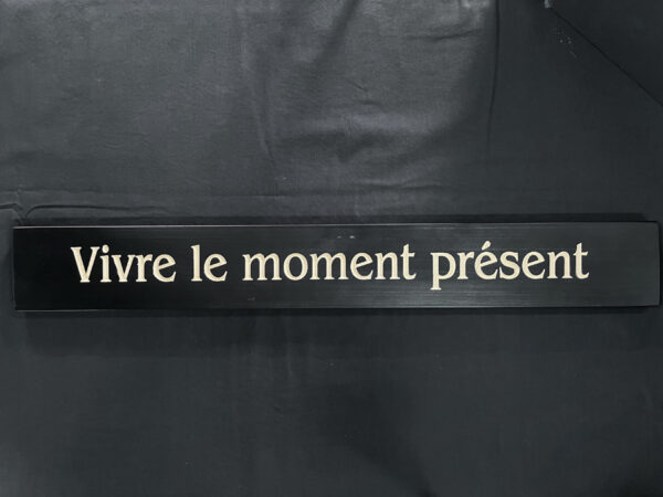 Appliquée murale - Vivre le moment présent